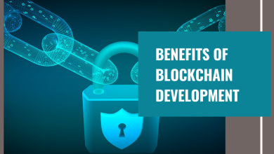 Photo of Top Benefits of Blockchain Development Services