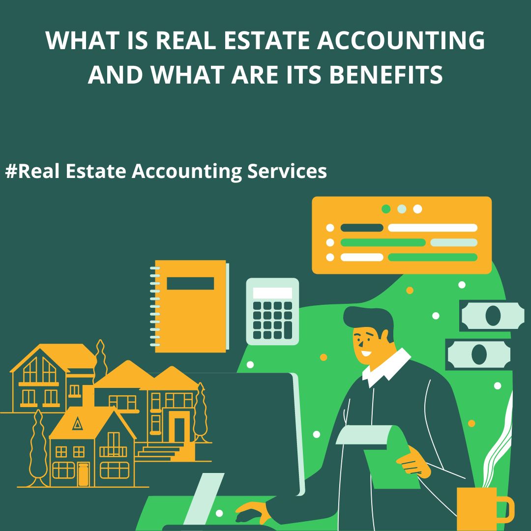 What is Real Estate Accounting