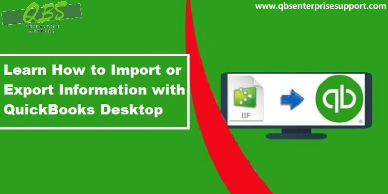 Steps to Import or Export Information with QuickBooks Desktop - Featured Image